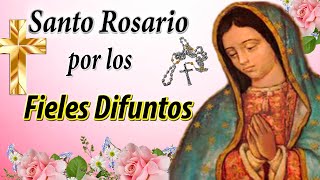 Santo Rosario por los Fieles Difuntos ✝💖🙏 Misterios Dolorosos ✝Rosario de hoy ✝ Rosario de Difuntos