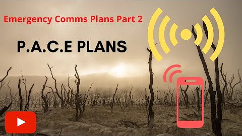 EMCOMM: P.A.C.E plans - Part 2