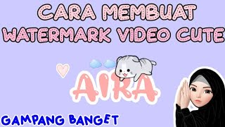 Cara Membuat Watermark Video YouTube Cute 😍 by:@airawulandarichannel2909 screenshot 1