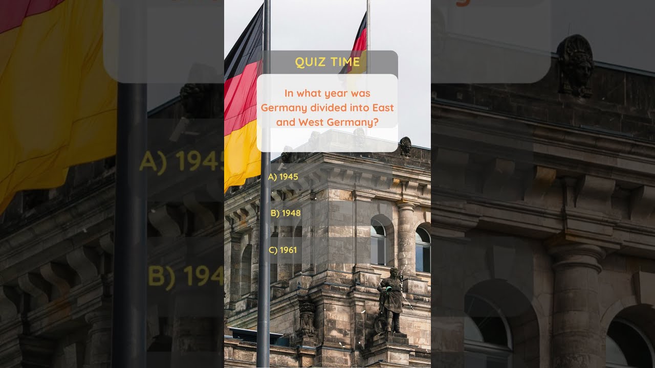 In What Year Was Germany Divided Into East And West Germany QUIZ In What Year Was Germany Divided Into East And West Germany QUIZ
