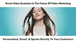 Smart Video Evolution - The Future Of Video Personalization