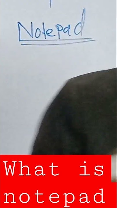 what is notepad - YouTube