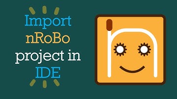 How to Import nRoBo project in an IDE? | #nRoBo #testautomationframework