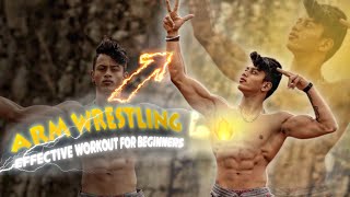 //ARMWRESTLING💪BEST AND EFFECTIVE WORKOUT 🇮🇳FOR BEGINNERS//EXPLAINED HOOK 😱~Aryan Kandari🦁