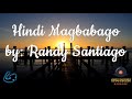 Hindi Magbabago by Randy Santiago (karaoke version)