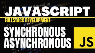 🔴 📚 Synchronous & Asynchronous Programming | JavaScript Tutorial | Code With Me