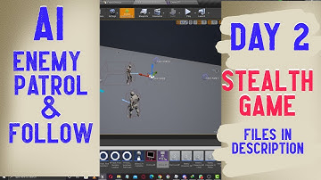 Unreal Enemy AI Chase Player and Patrolling. My Unreal Stealth Game. Vive Games Day 2