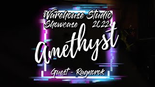 [Front Shot] Guest Team - Ragnorok | Warehouse Dance Studio Showcase 2022 Amethyst