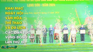 Khai mạc ngày hội văn hóa thể thao và du lịch các dân tộc vùng đông bắc lần thứ XI | Thái Nguyên TV