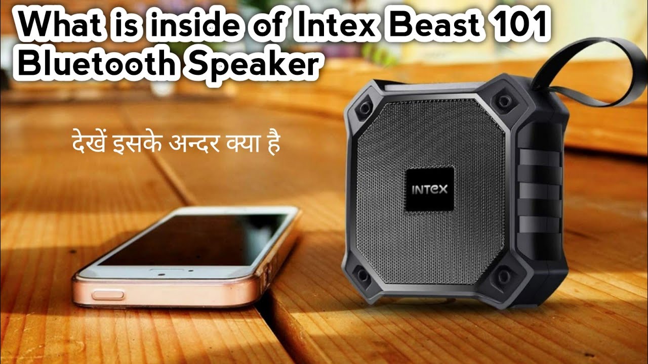 How To Open intex Bluetooth Speaker || What is inside of intex