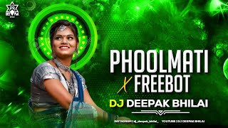 Phoolmati x Dame (Freebot) Circuit Mix Dj Deepak Bhilai