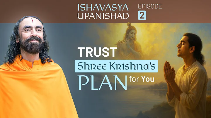 Shree Krishna’s ULTIMATE Plan for You – God’s Purpose Behind Your Sufferings | Swami Mukundananda