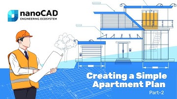 Making a simple Apartment plan with nanoCAD - Part 2