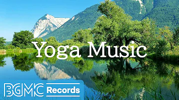 Yoga Music - Relaxing Yoga & Meditation Music