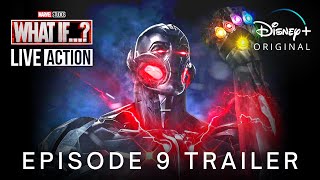 Marvel's WHAT IF…? (2021) EPISODE 9 PROMO TRAILER | Disney+ LIVE-ACTION