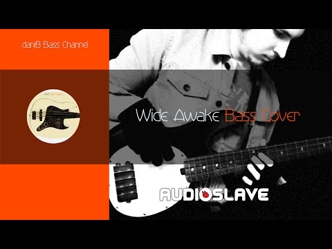 audioslave-wide-awake-bass-cover-danib5000