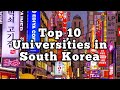 Top 10 Universities In South Korea L CollegeInfo 