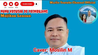 Nunu Kosusah Do Poimbujang://Mojikon Lensun://Caver: Mosilin M