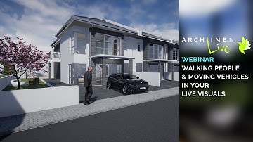 ARCHLine.XP LIVE - Walking People and Moving Vehicles in Your LIVE Visuals