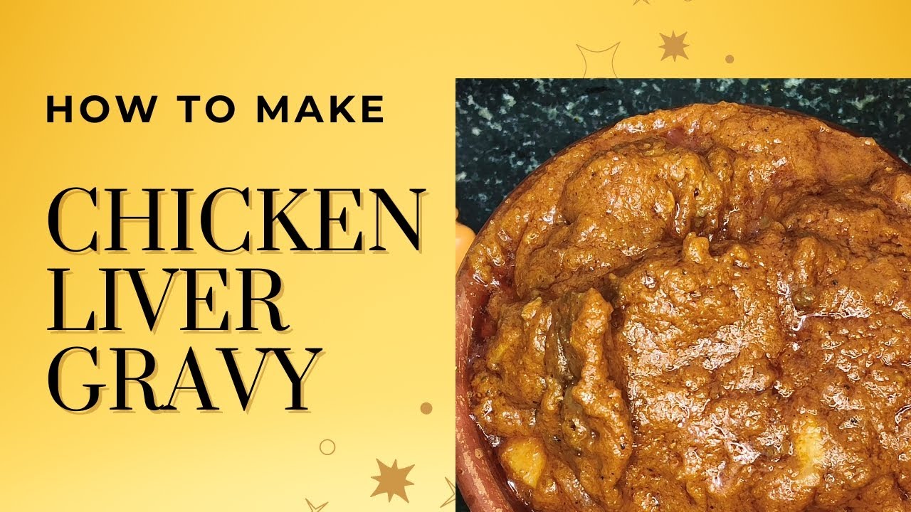 Chicken Liver Gravy/ ಚಿಕನ್ ಲಿವರ್ ಗ್ರೇವಿ ಮಾಡುವ ವಿಧಾನ @Adugearamane13 