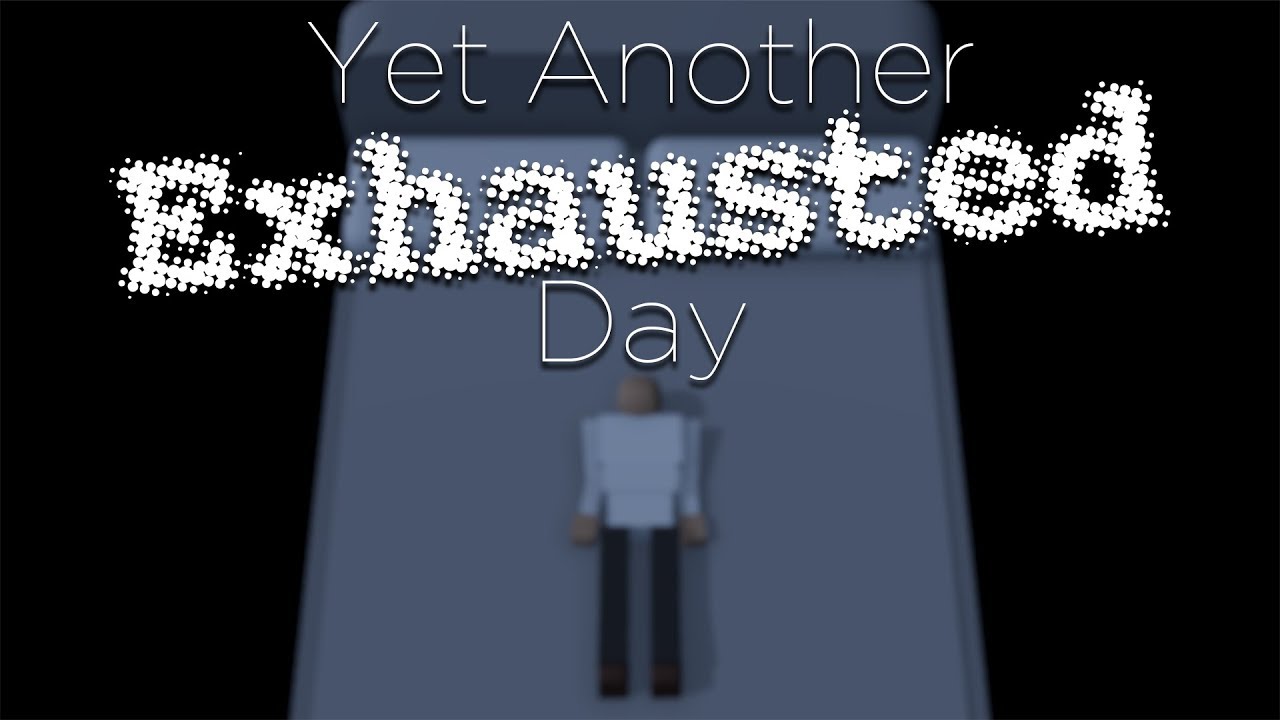 TOO TIRED TO WALK | Yet Another Exhausted Day