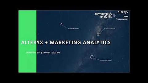 Alteryx + Marketing Analytics