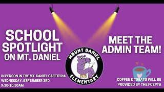Spotlight on Mount Daniel - Meet the Team - September 3, 2025