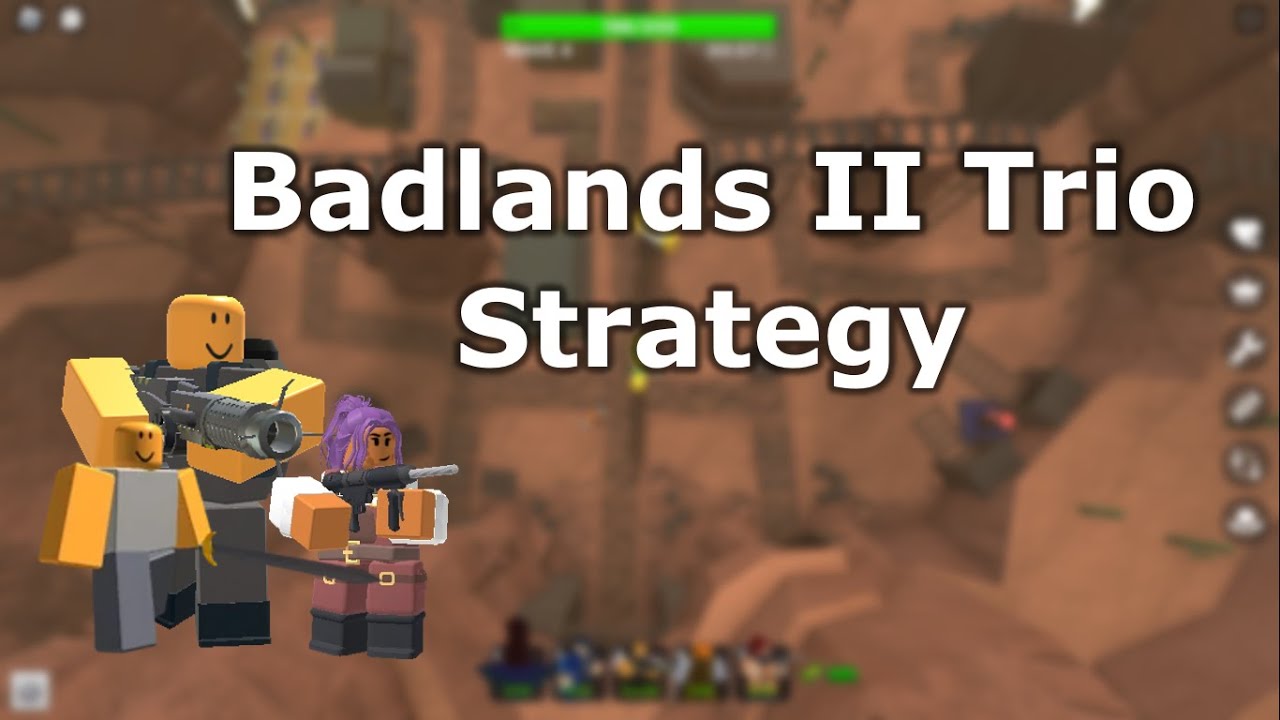 badlands-ii-trio-strategy-tower-defense-simulator-roblox-youtube