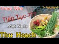 Vườn Nhà Tiếp Tục Một Ngày Thu Hoạch #020