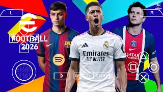 eFootball PES 2026 PPSSPP Android Offline Full Update UCL & League Kits 26/27 Season & 4k Graphics