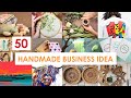50 handmade business ideas you can start at home  easy handmade products to sell