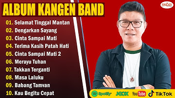 Kangen Band Full Album Terbaik Sepanjang Masa - Kangen Band Terbaru 2025 Kompilasi