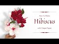 Making hibiscus with crepe paper