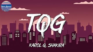 🎵 KAROL G &amp; Shakira – TQG || Bad Bunny, Yandel &amp; Feid (Mix)