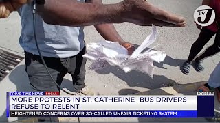 More Protests in St. Catherine - Bus Drivers Refuse to Relent! | TVJ News