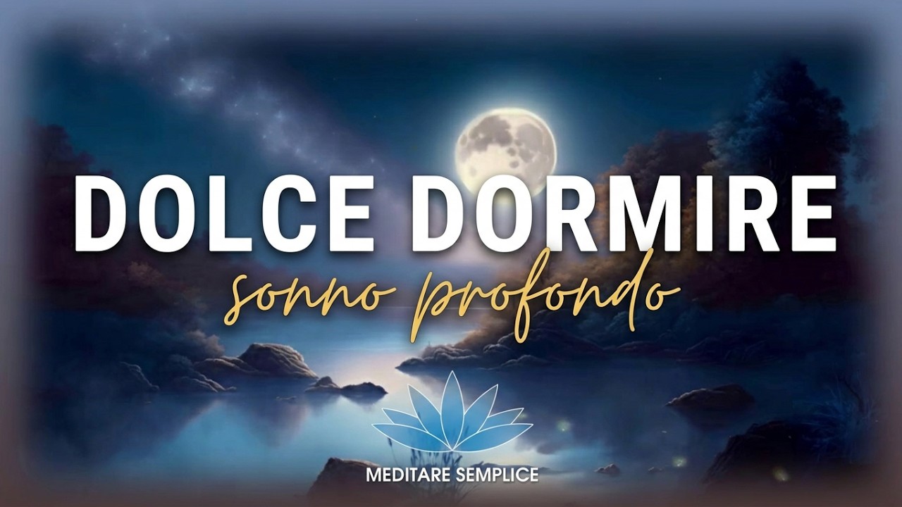 Meditazione Guidata in 3 passi per un Sonno Dolce e Profondo - YouTube