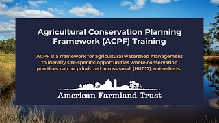 Agricultural Conservation Planning Framework Training
