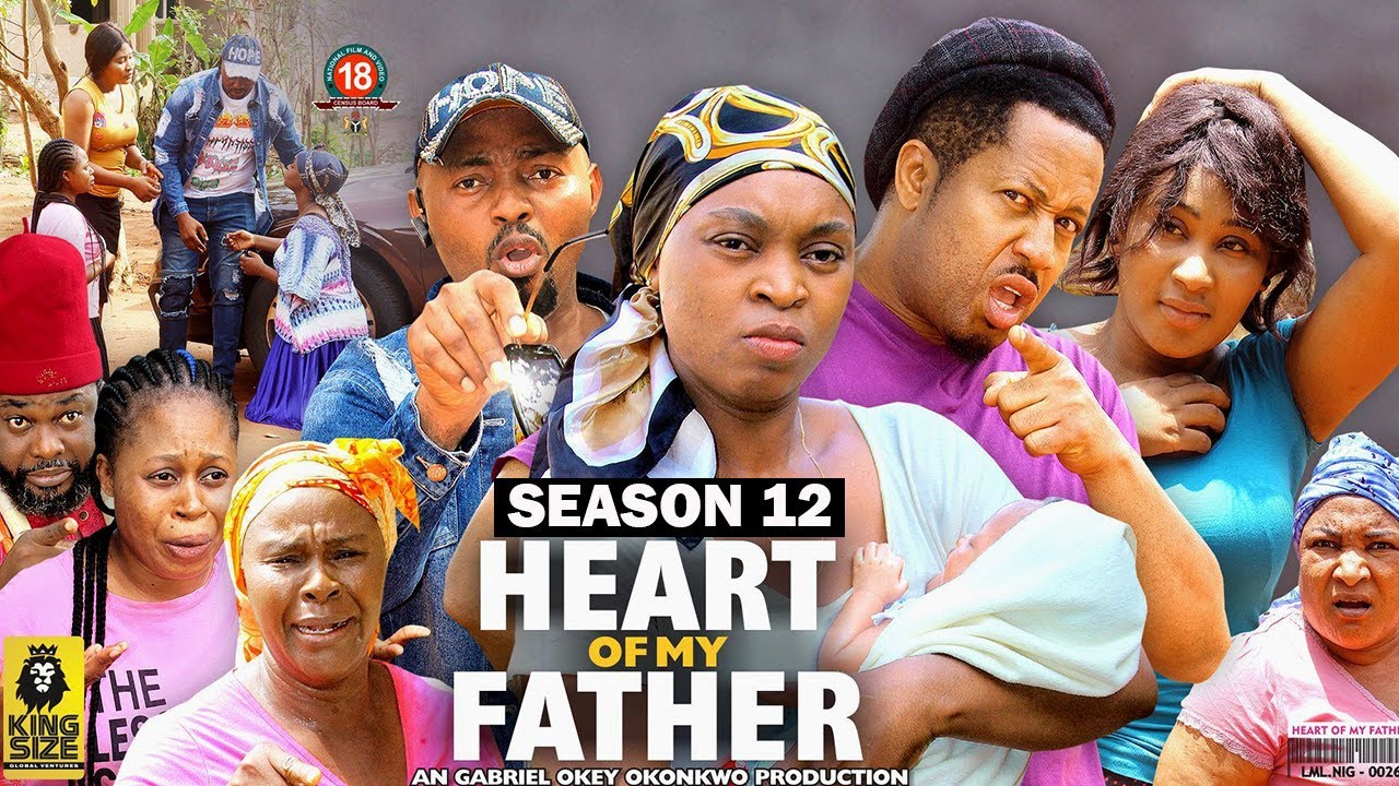 DOWNLOAD HEART OF MY FATHER (SEASON 12) {NEW TRENDING MOVIE} – 2022 LATEST NIGERIAN NOLLYWOOD MOVIES Mp4