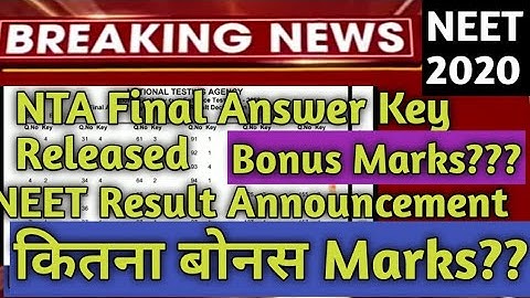 Breaking News|| NEET 2020 Final Answer Key Released