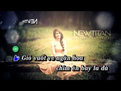 [Karaoke HD] Nàng xuân-Chi Dân