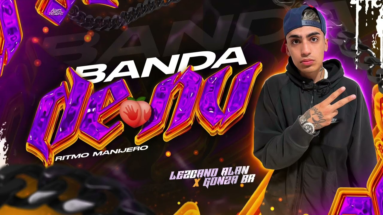 Lezcano Alan - Banda de Nv 👹⚡️#Ritmomanijero ❌ RTM ❌ Prod @Gonza_BR FT @MauroDeejayy 