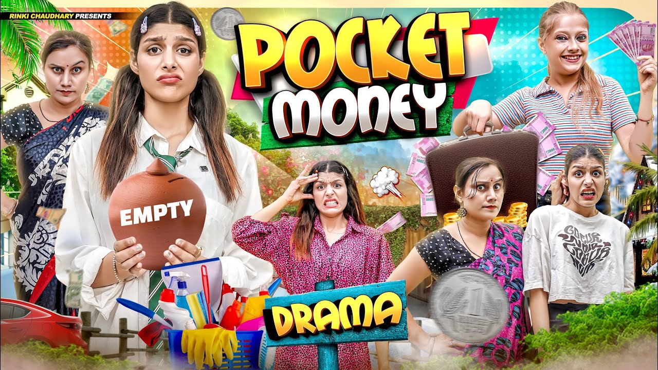 POCKET MONEY DRAMA || Rinki Chaudhary