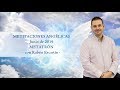 Meditación Angélica - Junio de 2019 – Arcángel Metatrón