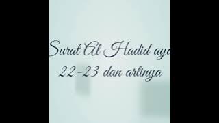 Surat Al Hadid ayat 22-23 beserta artinya (metode Ummi)