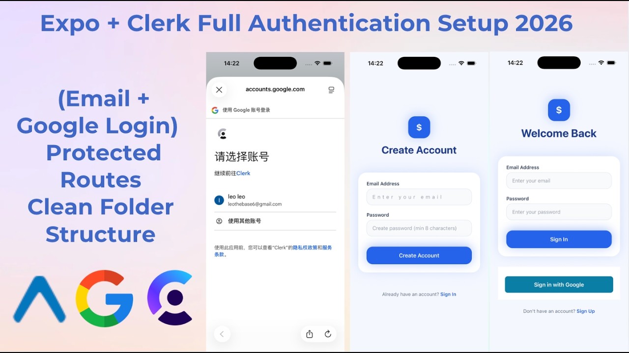 Expo + Clerk Full Authentication Setup 2026 (Email + Google Login ...