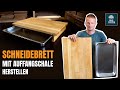 Schneidebrett mit auffangschale herstellen  gratleisten erklrt  holzliebling diy