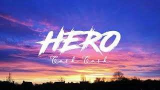 Cash Cash - Hero ft. Cristina Perri ( Slowed   Reverb ) Lyrics