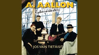 Video thumbnail of "A. Aallon Rytmiorkesteri - Onnen satama"