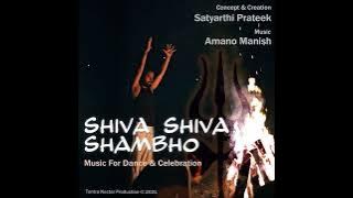 Shiv Shiv Shambho - Satyarthi Prateek · Amano Manish