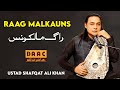 Raag malkauns  shafqat ali khan  classical singer  daac